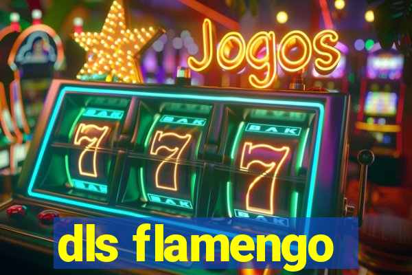 dls flamengo